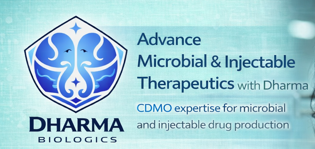 Dharma Biologics, Advance Microbial & Injectable Therapeutics